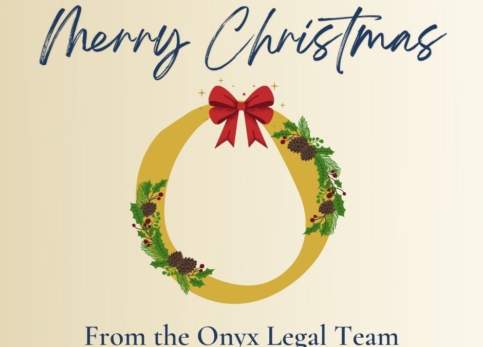 Merry Christmas from the Onyx Legal Team